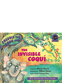 Freddie the Frog & the Invisible Coqui