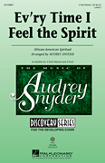 Audrey Snyder : Ev'ry Time I Feel The Spirit : Voicetrax CD :  : 884088961473 : 00123689