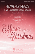 Simon Lole : Heavenly Peace - Five Carols for Upper Voices : SSSAA : Songbook :  : 888680098513 : 00154111