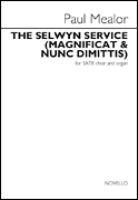 Paul Mealor : The Selwyn Service (Magnificat and Nunc Dimitis) : SATB : Songbook : Paul Mealor : 888680753849 : 00236799
