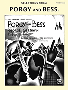 Ira Gershwin : Porgy and Bess : Solo : Songbook : George and Ira Gershwin : 884088682859 : 1576238482 : 00321775