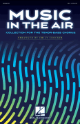 Emily Crocker : Music in the Air (Collection for the Tenor-Bass Chorus) : Songbook :  : 840126918373 : 1705114067 : 00344935