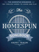Various : The Homespun Songbook : Unison : Songbook :  : 840126964882 : 1705138756 : 00367073