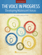Dan Andersen : The Voice in Progress: Developing the Adolescent Voice : Book :  : 196288056607 : 1705159990 : 00401365