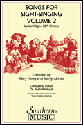 Mary Henry : Songs for Sight Singing- Volume 2 : SSA : Songbook : Bobby Siltman : 884088708696 : 1581061315 : 03770862
