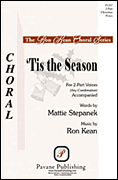 'Tis the Season : 2-Part : Ron Kean : Ron Kean : Sheet Music : 08301905 : 884088394257
