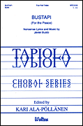 Bustapi (For The Peace) : SSAA : Javier Busto : Tapiola Choir : Sheet Music : WTC1018 : 073999271706