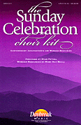 Stan Pethel : The Sunday Celebration Choir Kit : ChoirTrax CD : Choirtrax CD :  : 073999825039 : 08741318