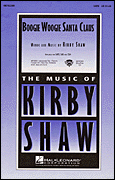 Kirby Shaw : Boogie Woogie Santa Claus : Showtrax CD :  : 073999423020 : 08742302