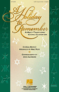 Mac Huff : A Holiday to Remember - A Multi-Traditional Choral Celebration (Singers Edition) : SATB : SATB Singer :  : 073999423082 : 08742308