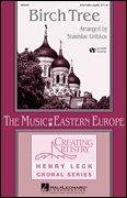 Stanislav Gribkov : Birch Tree : Choirtrax CD :  : 073999889161 : 08745008