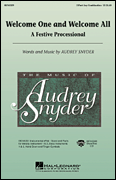 Audrey Snyder : Welcome One and Welcome All - A Festive Processional : Showtrax CD :  : 884088059897 : 08745330