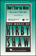 Don't Stop the Music : 2-Part : Kirby Shaw : Rihanna : Pitch Perfect : Sheet Music : 08745922 : 884088130022