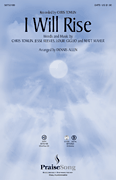Dennis Allen : I Will Rise : Choirtrax CD :  : 884088404666 : 08750190