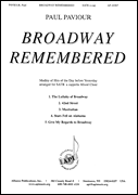 Paul Paviour : Broadway Remembered : SATB : Songbook :  : 649325103678 : 08771221
