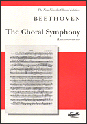 Ludwig van Beethoven : The Choral Symphony - Last Movement (from Symphony No. 9 in D Minor) : SATB : Songbook : Ludwig van Beethoven : 884088428846 : 0853609632 : 14006663