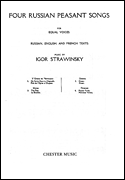 Igor Stravinsky : Four Russian Peasant Songs : SSAA : Songbook : Igor Stravinsky : 884088435110 : 14031769