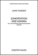John Tavener : Exhortation and Kohima : SATB : Songbook : John Tavener : 884088485658 : 14032773