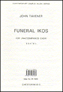 John Tavener : Funeral Ikos : SSATBB : Songbook : John Tavener : 884088427733 : 0711935696 : 14032853
