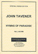 John Tavener : Hymns of Paradise : SATB : Songbook : John Tavener : 884088810436 : 14032861