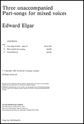 Edward Elgar : Three Unaccompanied Part-Songs for Mixed Voices : SATB : Songbook : Edward Elgar : 884088439552 : 0853605661 : 14033585