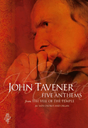 John Taverner : Five Anthems from the Veil of the Temple : SATB : Songbook : John Taverner : 884088426415 : 1847726054 : 14034804