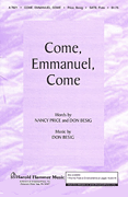Come, Emmanuel, Come : SATB : Nancy Price : Nancy Price : Sheet Music : 35004300 : 747510065012