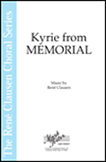 Kyrie (from Memorial) : SATB :  :  : Sheet Music : 35012155 : 747510065722