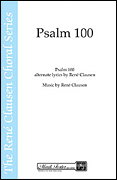 Psalm 100: Make a Joyful Noise : SSA : Rene Clausen : Rene Clausen : Sheet Music : 35017696 : 747510066620