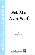 Set Me as a Seal (from A New Creation) : TTBB : Robert Scholz :  : Sheet Music : 35019490 : 747510053620