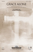 James Koerts : Grace Alone : Showtrax CD : Scott Wesley Brown : 884088867843 : 35028726