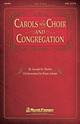 Joseph Martin : Carols for Choir and Congregation : SATB : Songbook :  : 884088888794 : 1480333034 : 35028883