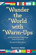 Lynn Brinckmeyer : Wander the World with Warm-Ups : 01 Book Warm Up :  : 888680044824 : 149500970X : 35030109