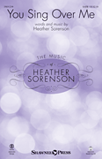 Heather Sorenson : You Sing Over Me : Showtrax CD : Heather Sorenson : 888680641825 : 35031221