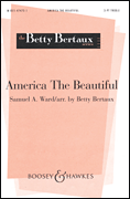 America, The Beautiful : Unison : Betty Bertaux : Samuel A. Ward : Sheet Music : 48005140 : 073999602852