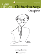 Aaron Copland : Aaron Copland - Old American Songs Complete (Medium Voice) : Solo : 01 Songbook & 1 CD : Aaron Copland : 884088349011 : 1423479912 : 48019954