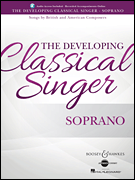 Various : The Developing Classical Singer : Solo : Songbook :  : 888680672072 : 1495094138 : 48024016
