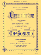 Charles Gounod : Messe Breve, No. 7 : SATB : Songbook : Charles Gounod : 888680830229 : 48180038