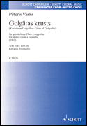 Peteris Vasks : Cross of Golgotha : SATB : Songbook : Peteris Vasks : 888680019570 : 49019920