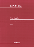 Francis Poulenc : Ave Maria SSA From Dialogues Of The Carmelites : SSA : Songbook : Francis Poulenc : 073999868746 : 1480304735 : 50019830