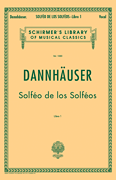 A Dannhauser : Solfeo de los Solfeos - Book I : Solo : Songbook :  : 073999577105 : 0793553547 : 50257710
