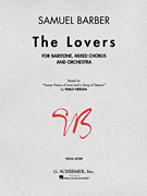 Samuel Barber : The Lovers : SATB : Songbook : Samuel Barber : 073999688184 : 1480350532 : 50332590