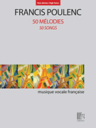 Francis Poulenc : 50 Melodies (50 Songs) - High Voice : Solo : Songbook : Francis Poulenc : 888680705299 : 1540000745 : 50601035