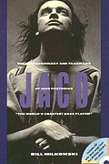 JACO: THE EXTRAORDINARY AND TRAGIC LIFE OF 