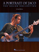 A PORTRAIT OF JACO: THE SOLOS COLLECTION w/Tab 