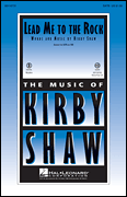 Kirby Shaw : Lead Me to the Rock : Showtrax CD : 884088881993 : 00116734
