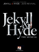 Leslie Bricusse : Jekyll & Hyde: The Musical : Solo : 01 Songbook : 884088907259 : 1480342351 : 00119278
