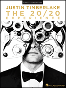 Justin Timberlake : The 20/20 Experience : Solo : Songbook : 884088912758 : 1480345032 : 00119786