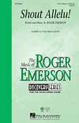 Roger Emerson : Shout Allelu! : SSA : Voicetrax CD : 884088967826 : 00124491