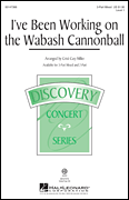 Cristi Cary Miller : I've Been Working on the Wabash Cannonball : Voicetrax CD : 888680073657 : 00147375
